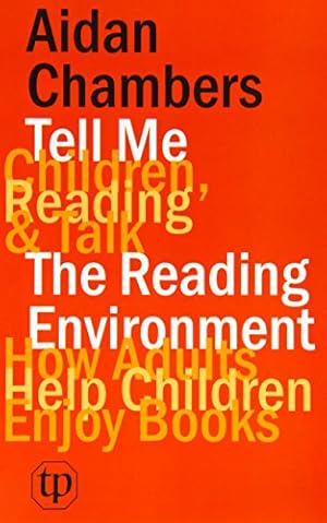 Seller image for Tell Me (children, Reading & Talk) with the Reading Environment by Chambers, Aidan [Paperback ] for sale by booksXpress