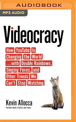 Seller image for Videocracy by Kevin Allocca [MP3 CD ] for sale by booksXpress