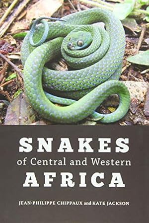 Image du vendeur pour Snakes of Central and Western Africa by Chippaux, Jean-Philippe, Jackson, Kate [Hardcover ] mis en vente par booksXpress