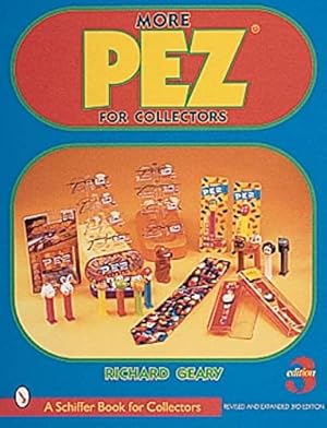 Seller image for More Pez for Collectors by Geary, Richard [Paperback ] for sale by booksXpress
