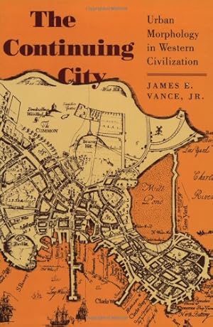 Immagine del venditore per The Continuing City: Urban Morphology in Western Civilization by Vance Jr., James E. [Paperback ] venduto da booksXpress