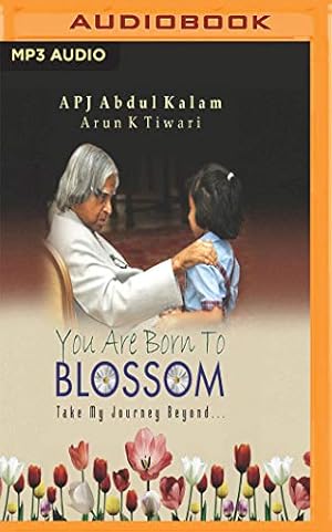 Bild des Verkufers fr You Are Born to Blossom by Kalam, A.P.J Abdul [MP3 CD ] zum Verkauf von booksXpress