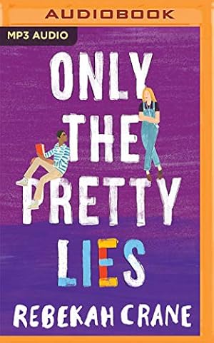 Seller image for Only the Pretty Lies by Crane, Rebekah [Audio CD ] for sale by booksXpress