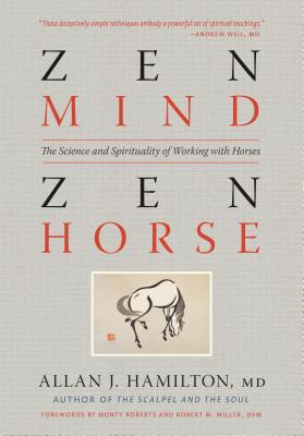 Seller image for Zen Mind, Zen Horse: The Science and Spirituality of Working with Horses (Paperback or Softback) for sale by BargainBookStores