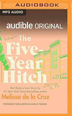Bild des Verkufers fr The Five-Year Hitch: Not Quite a Love Story by Cruz, Melissa de la [Audio CD ] zum Verkauf von booksXpress