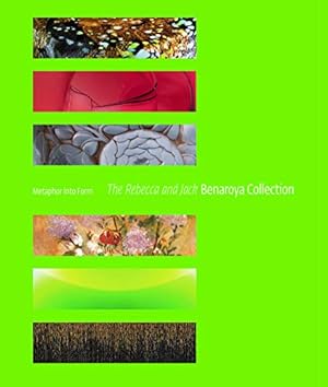 Seller image for Metaphor into Form: The Rebecca and Jack Benaroya Collection by Catalani, Stefano, D'Souza, Aruna, Hushka, Rock, Oldknow, Tina [Paperback ] for sale by booksXpress