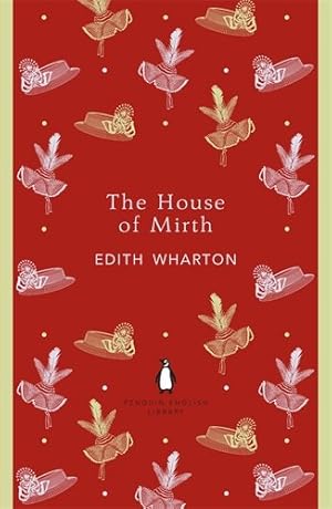 Seller image for Penguin English Library the House of Mirth (The Penguin English Library) by Wharton, Edith [Paperback ] for sale by booksXpress