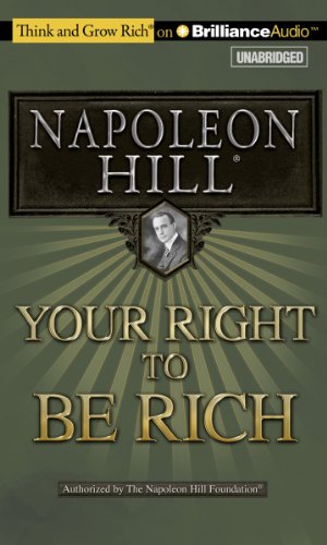 Image du vendeur pour Your Right to Be Rich (Think and Grow Rich (Audio)) by Hill, Napoleon [MP3 CD ] mis en vente par booksXpress