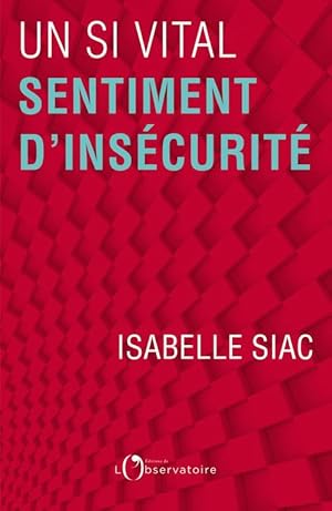 le sentiment d'insécurité