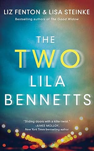 Seller image for The Two Lila Bennetts by Fenton, Liz, Steinke, Lisa [Audio CD ] for sale by booksXpress