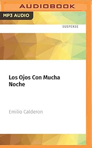 Seller image for Los Ojos Con Mucha Noche by Calderon, Emilio [Audio CD ] for sale by booksXpress