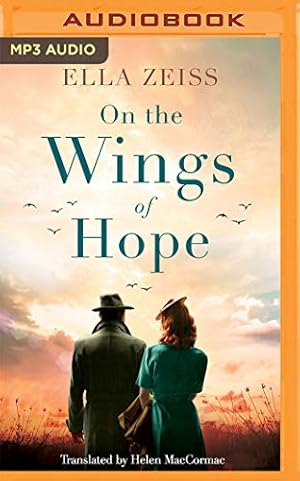 Bild des Verkufers fr On the Wings of Hope by Zeiss, Ella [Audio CD ] zum Verkauf von booksXpress