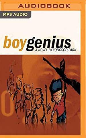 Seller image for Boy Genius: A Novel by Park, Yongsoo [Audio CD ] for sale by booksXpress