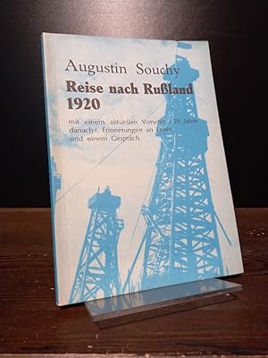 Reise nach Rußland 1920. [Von Augustin Souchy]. Mit einem aktuellen Vorwort '59 Jahre danach', Er...