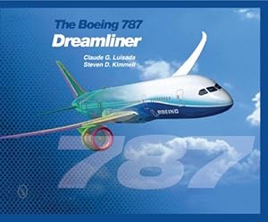 Immagine del venditore per Dreamliner: The Boeing 787 by Luisada, Claude G., Kimmell, Steven D. [Hardcover ] venduto da booksXpress