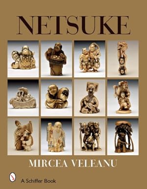 Image du vendeur pour Netsuke by Veleanu, Mircea [Hardcover ] mis en vente par booksXpress