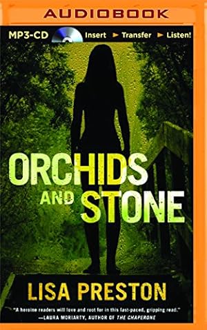 Seller image for Orchids and Stone by Preston, Lisa [MP3 CD ] for sale by booksXpress