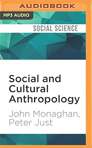 Immagine del venditore per Social and Cultural Anthropology: A Very Short Introduction (Very Short Introductions) by Monaghan, John, Just, Peter [MP3 CD ] venduto da booksXpress