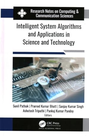 Seller image for Intelligent System Algorithms and Applications in Science and Technology for sale by GreatBookPricesUK