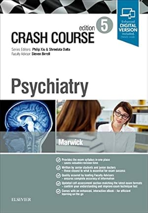 Seller image for Crash Course Psychiatry by Marwick MA (Hons) MBChB (Hons) MCRPsych PhD, Katie FM [Paperback ] for sale by booksXpress
