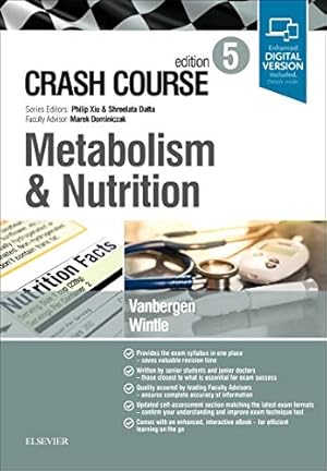 Imagen del vendedor de Crash Course: Metabolism and Nutrition by Vanbergen MA (Oxon) MSc MBBS (Distinction), Olivia, Wintle, Gareth [Paperback ] a la venta por booksXpress