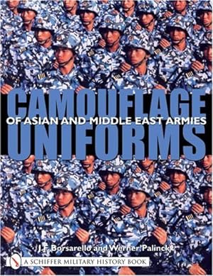 Seller image for Camouflage Uniforms of Asian and Middle Eastern Armies (Schiffer Military History Book) by Borsarello, Dr J F [Paperback ] for sale by booksXpress