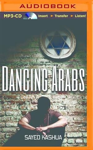 Seller image for Dancing Arabs by Kashua, Sayed [MP3 CD ] for sale by booksXpress