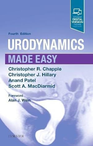 Imagen del vendedor de Urodynamics Made Easy by Chapple BSc MBBS MD FRCS (Urol) FEBU, Christopher R., Hillary MBChB MRCS PhD, Christopher J., Patel MBChB MRCS MFPM, Anand, MacDiarmid MD, Scott A. [Paperback ] a la venta por booksXpress