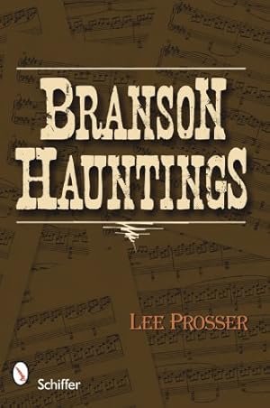 Immagine del venditore per Branson Hauntings by Lee Prosser [Paperback ] venduto da booksXpress