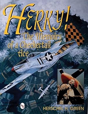 Imagen del vendedor de Herky!: The Memoirs of a Checker Ace (Schiffer Military History) by Herschel H. Green [Hardcover ] a la venta por booksXpress