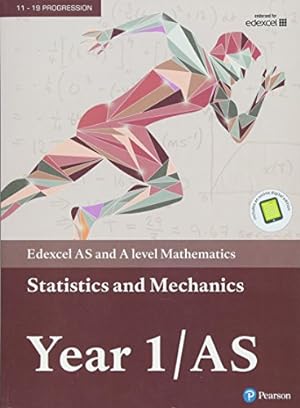 Seller image for Edexcel AS and A level Mathematics Statistics & Mechanics Year 1/AS Textbook + e-book (A level Maths and Further Maths 2017) [Soft Cover ] for sale by booksXpress