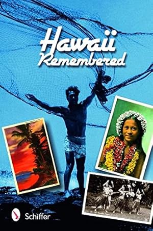 Seller image for Hawaii Remembered: Postcards From Paradise by Skinner, Tina, L Martin, Mary, Wolfgang-Price, Nathanial [Paperback ] for sale by booksXpress