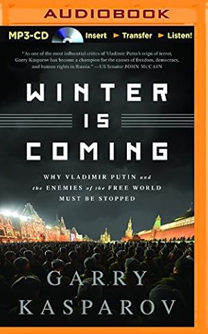 Bild des Verkufers fr Winter Is Coming: Why Vladimir Putin and the Enemies of the Free World Must Be Stopped [No Binding ] zum Verkauf von booksXpress