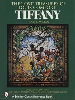 Image du vendeur pour Lost Treasures Of Louis Comfort Tiffany by McKean, Hugh [Hardcover ] mis en vente par booksXpress