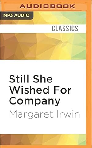 Seller image for Still She Wished For Company by Irwin, Margaret [MP3 CD ] for sale by booksXpress