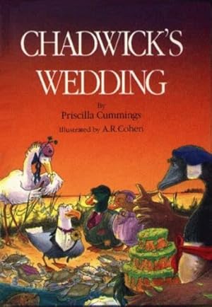 Bild des Verkufers fr Chadwick's Wedding by Cummings, Priscilla, Cohen, A. R. [Hardcover ] zum Verkauf von booksXpress