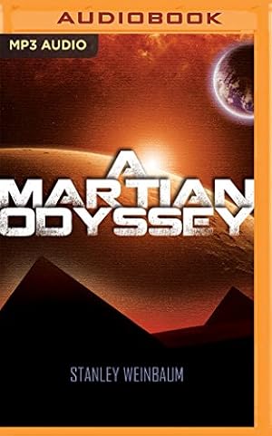 Image du vendeur pour A Martian Odyssey by Weinbaum, Stanley [MP3 CD ] mis en vente par booksXpress