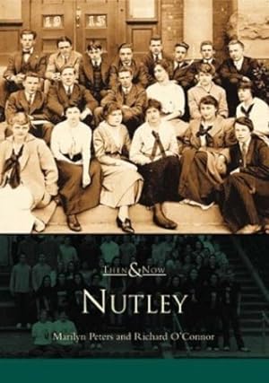 Seller image for Nutley (NJ) (Then & Now) by Marilyn Peters, Richard O'Connor [Paperback ] for sale by booksXpress