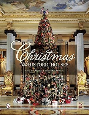 Bild des Verkufers fr Christmas at Historic Houses by McMillan, Patricia Hart, McMillan, Katharine Kaye [Hardcover ] zum Verkauf von booksXpress