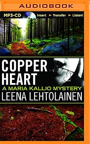 Bild des Verkufers fr Copper Heart (The Maria Kallio Series) by Lehtolainen, Leena [MP3 CD ] zum Verkauf von booksXpress