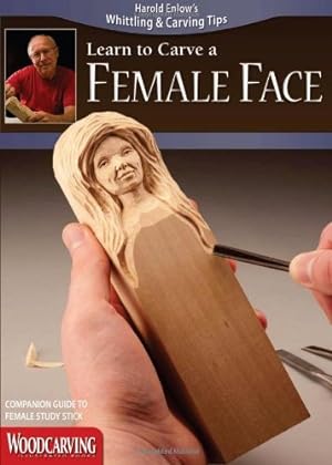 Seller image for Female Face Study Stick Kit (Learn to Carve Faces with Harold Enlow): Learn to Carve a Female Face Booklet & Female Face Study Stick (Fox Chapel Publishing) Sturdy Resin and Step-by-Step Instructions by Enlow, Harold [Misc. Supplies ] for sale by booksXpress