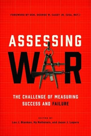 Imagen del vendedor de Assessing War: The Challenge of Measuring Success and Failure [Paperback ] a la venta por booksXpress