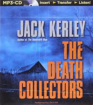 Seller image for The Death Collectors (Carson Ryder/Harry Nautilus Series) by Kerley, Jack [MP3 CD ] for sale by booksXpress