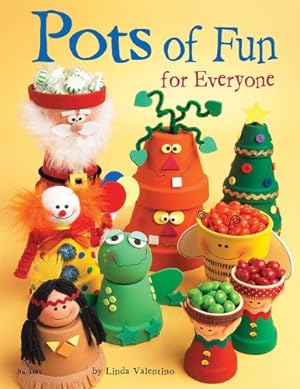 Seller image for Pots of Fun for Everyone (Design Originals) by Valentino, Linda [Paperback ] for sale by booksXpress