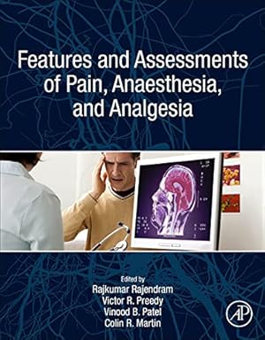 Image du vendeur pour Features and Assessments of Pain, Anesthesia, and Analgesia [Paperback ] mis en vente par booksXpress