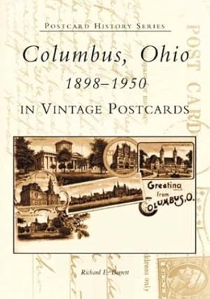 Bild des Verkufers fr Columbus, Ohio In Vintage Postcards: 1898-1950 (OH) (Postcard History Series) by Barrett, Richard E. [Paperback ] zum Verkauf von booksXpress