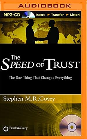 Seller image for The Speed of Trust: The One Thing That Changes Everything [No Binding ] for sale by booksXpress