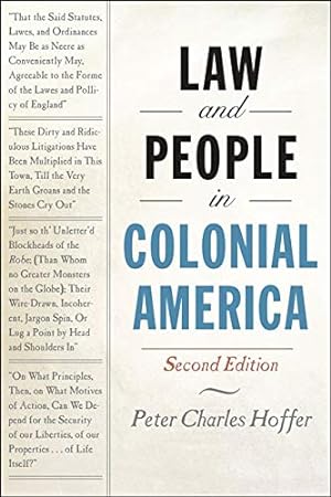 Immagine del venditore per Law and People in Colonial America by Hoffer, Peter Charles [Paperback ] venduto da booksXpress