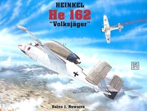 Bild des Verkufers fr Heinkel He 162: (Schiffer Military History) by Heinz J. Nowarra [Paperback ] zum Verkauf von booksXpress