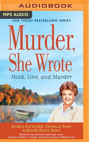 Imagen del vendedor de Murder, She Wrote: Hook, Line, and Murder by Fletcher, Jessica, Bain, Donald, Paley-Bain, Renee [MP3 CD ] a la venta por booksXpress